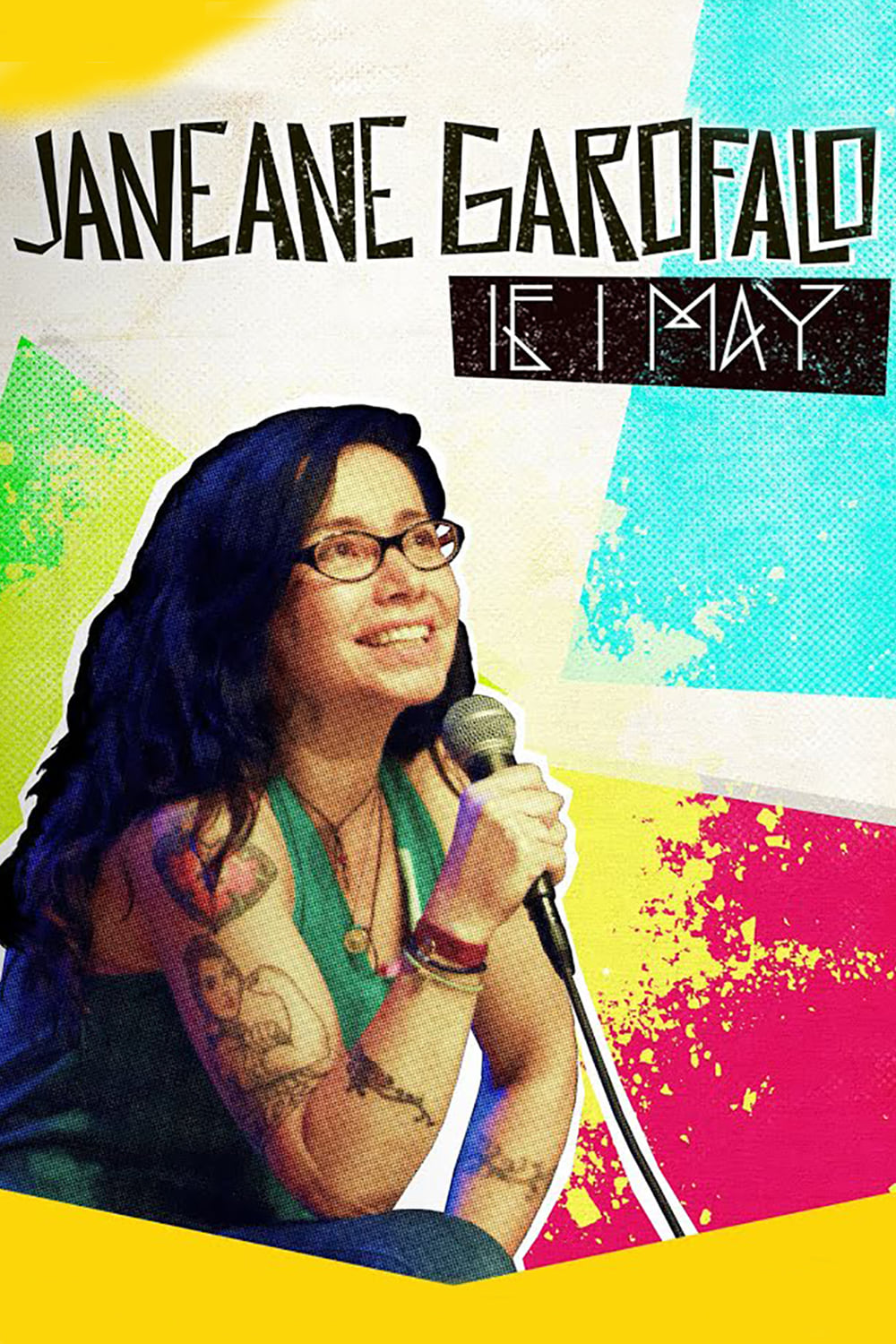 Постер Janeane Garofalo: If I May